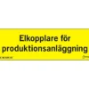 Skylt elkopplare